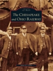 Image for Chesapeake and Ohio Railway, The