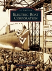 Image for Electric Boat Corporation