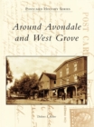 Image for Around Avondale and West Grove