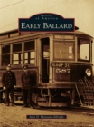 Image for Early Ballard