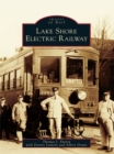 Image for Lake Shore Electric Railway