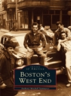 Image for Boston&#39;s West End