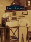 Image for Early Abilene