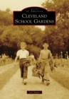 Image for Cleveland School Gardens