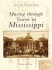 Image for Musing Through the Towns of Mississippi