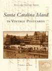 Image for Santa Catalina Island in Vintage Postcards