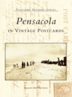 Image for Pensacola in Vintage Postcards.