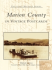 Image for Marion County in Vintage Postcards