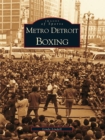 Image for Metro Detroit Boxing