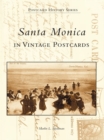 Image for Santa Monica in Vintage Postcards