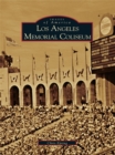 Image for Los Angeles Memorial Coliseum