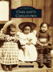 Image for Oakland&#39;s Chinatown