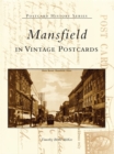 Image for Mansfield in Vintage Postcards