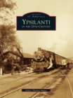 Image for Ypsilanti in the 20th Century