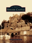Image for Singer Castle