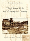 Image for Thief River Falls and Pennington County