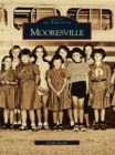 Image for Mooresville