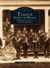 Image for Togus, Down in Maine: