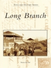 Image for Long Branch
