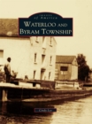 Image for Waterloo and Byram Township