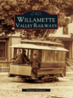 Image for Willamette Valley Railways