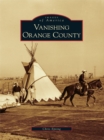 Image for Vanishing Orange County