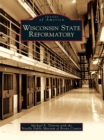 Image for Wisconsin State Reformatory