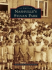 Image for Nashville&#39;s Sylvan Park