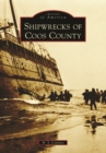 Image for Shipwrecks of Coos County