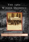 Image for 1960 Winter Olympics, The