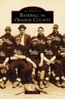 Image for Baseball in Orange County