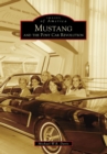 Image for Mustang and the Pony Car Revolution