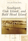 Image for Southport, Oak Island, and Bald Head Island