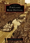 Image for Portland Rose Festival