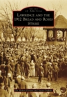 Image for Lawrence and the 1912 Bread and Roses Strike