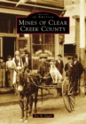 Image for Mines of Clear Creek County