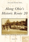 Image for Along Ohio&#39;s Historic Route 20