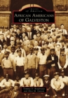 Image for African Americans of Galveston