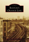 Image for Boston&#39;s Orange Line