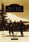 Image for Mount Hood National Forest
