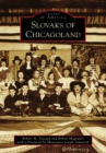 Image for Slovaks of Chicagoland