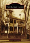 Image for Blaine House, The