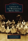 Image for Latinos in the Washington Metro Area