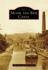 Image for Miami and Erie Canal