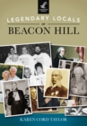 Image for Legendary Locals of Beacon Hill