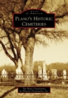 Image for Plano&#39;s Historic Cemeteries