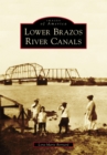 Image for Lower Brazos River Canals