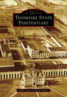 Image for Tennessee State Penitentiary