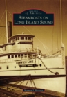 Image for Steamboats on Long Island Sound