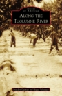 Image for Along the Tuolumne River